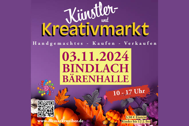 Herzlich Willkommen zum Künstler- und Kreativmarkt in Bindlach 2024!