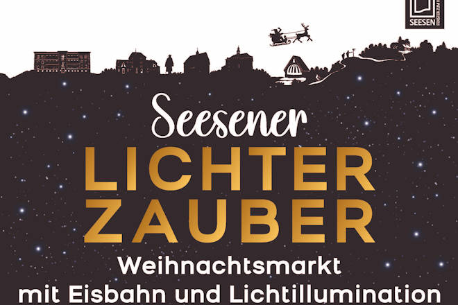 Herzlich Willkommen zum Seesener Lichterzauber mit Eisbahn 2024!